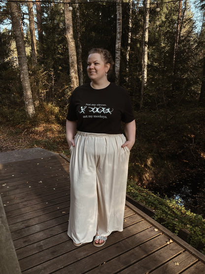 “Not my circus, not my monkeys” Unisex Black T-Shirt